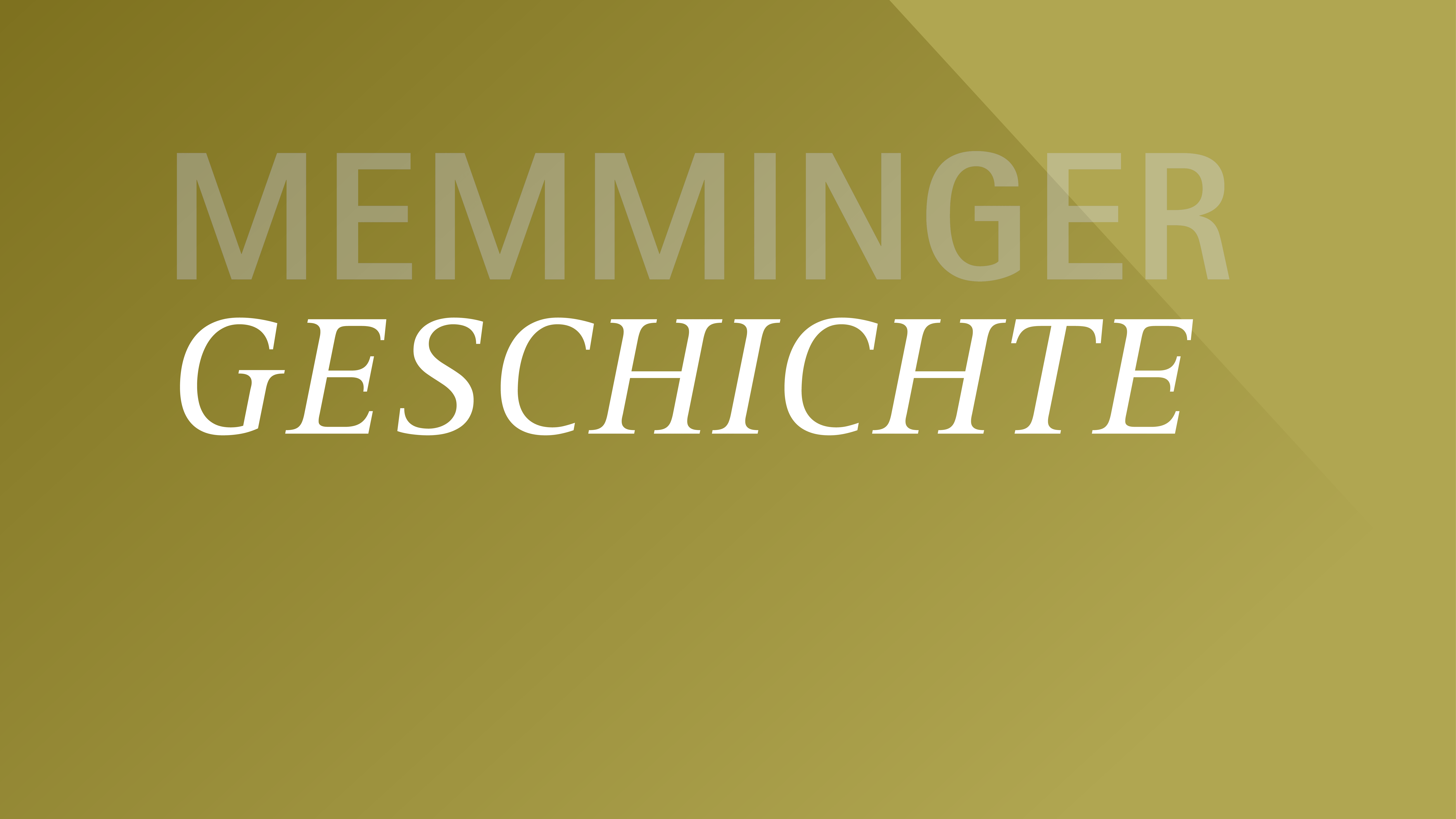 Schriftzug Memminger Geschichte auf goldenem Grund