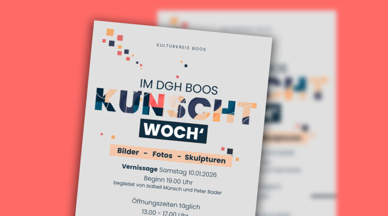 <span style="font-size: 16px;">ab 10. Januar, Boos </span><br>2. Booser Kunschtwoch‘ Flyer der Ausstellung